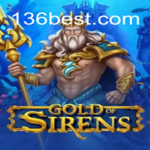 Descubra o Mundo de GoldofSirens: A Nova Aventura de Jogo com 136bet